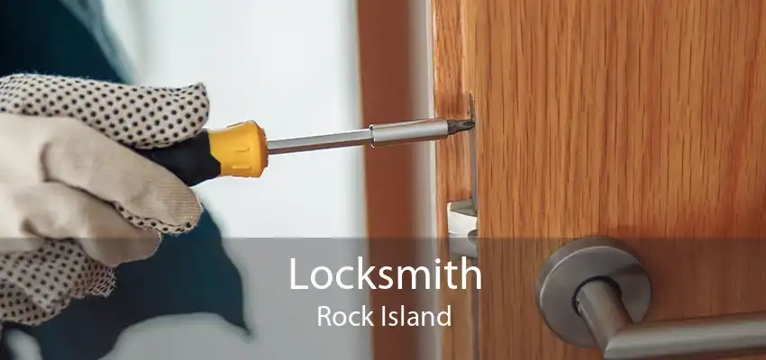 Locksmith Rock Island