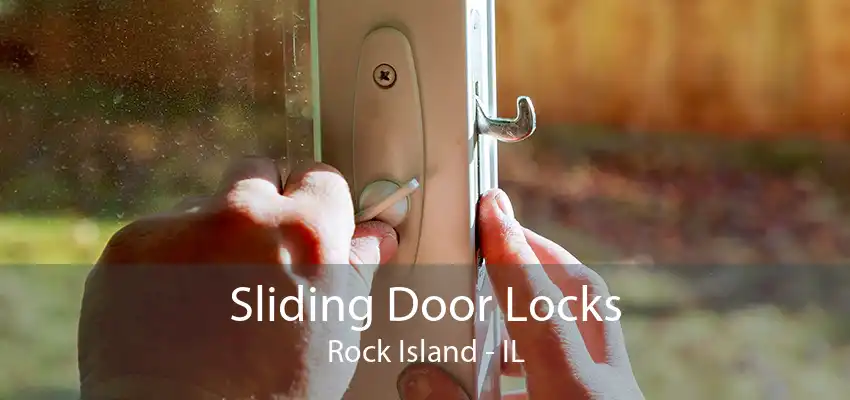 Sliding Door Locks Rock Island - IL